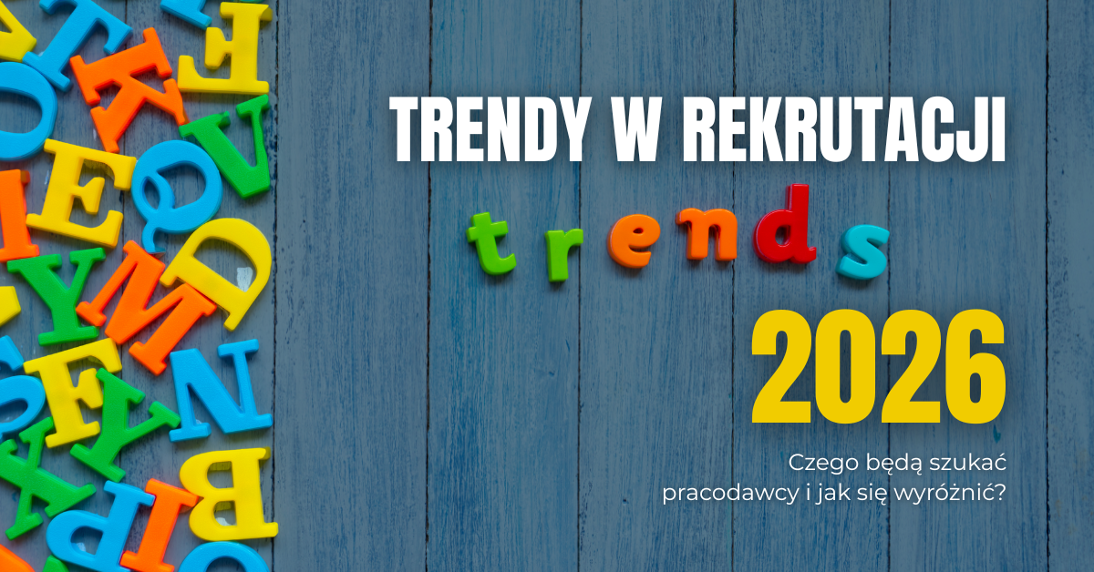 Trendy w rekrutacji 2026_poziom.png (983,86 kB)
