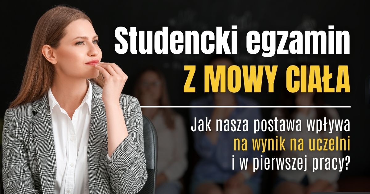 Studencki egzamin z mowy ciała.jpg (137,4 kB)