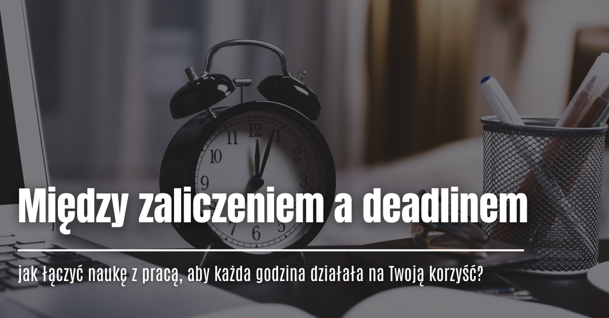 Między zaliczeniem a deadlinem_ poziom.png (836,73 kB)